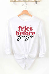 FRIES BEFORE GUYS LONG SLEEVE TEE